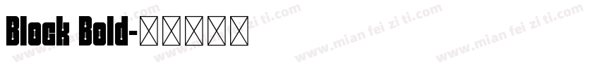Block Bold字体转换